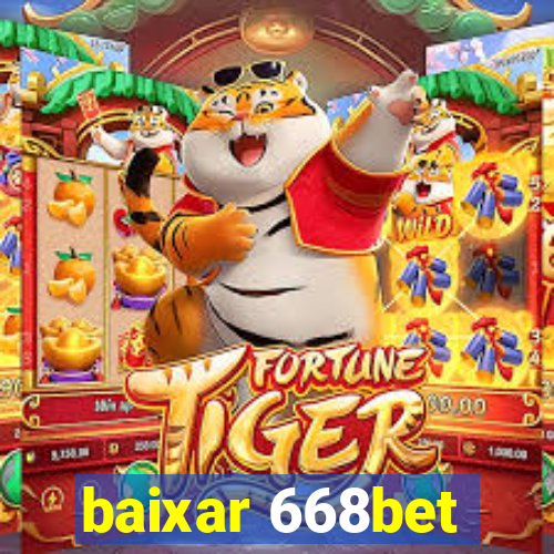 baixar 668bet